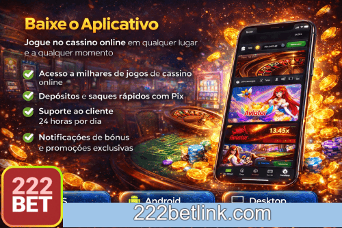 Aplicativo móvel 222BET para iOS e Android